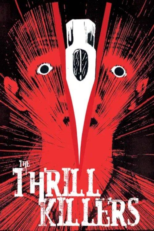 Download The Thrill Killers poster