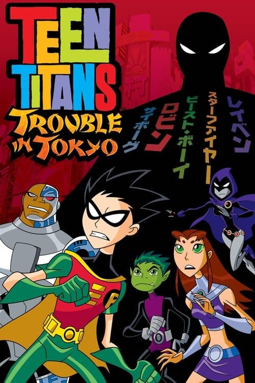 Download Teen Titans: Trouble in Tokyo poster