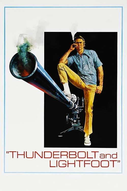 Download Thunderbolt and Lightfoot poster