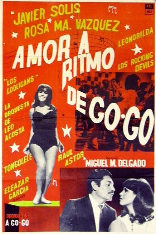 Download Amor a ritmo de go go poster