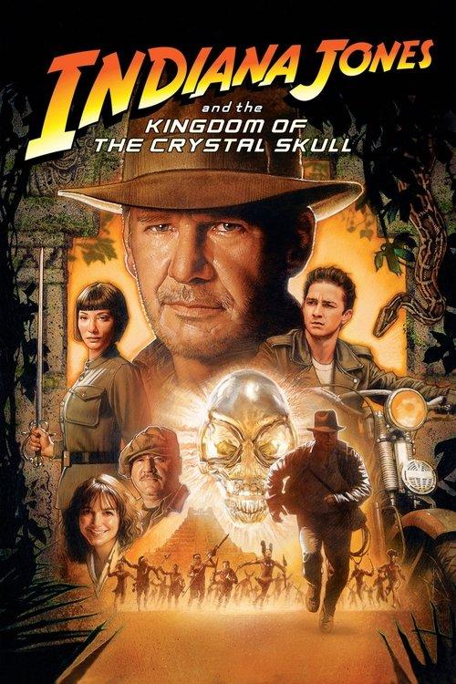 Download Indiana Jones and the Kingdom of the Crystal Skull poster