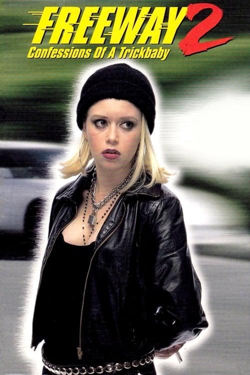 Download Freeway II: Confessions of a Trickbaby poster