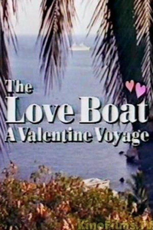 Download The Love Boat: A Valentine Voyage poster
