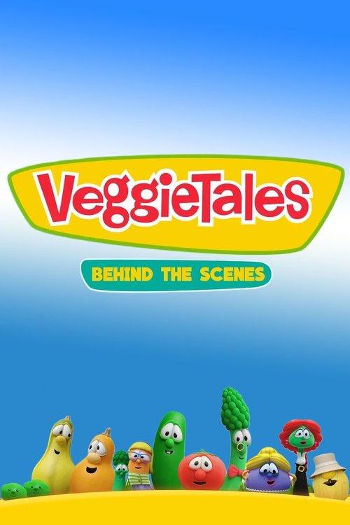 Download VeggieTales: Behind the Scenes poster