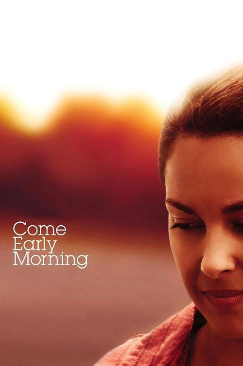 Download Come Early Morning poster