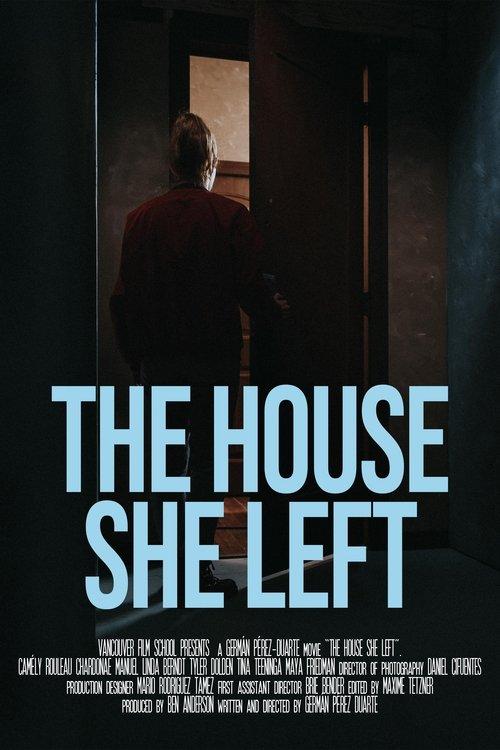 Download The House She Left poster