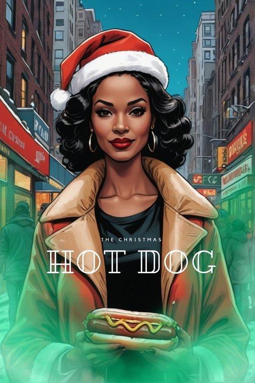 Download The Christmas Hot Dog poster