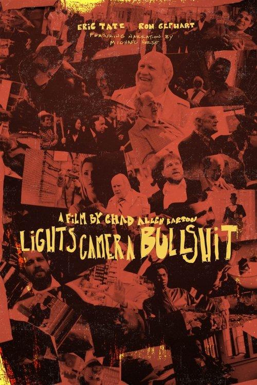 Download Lights Camera Bullshit poster