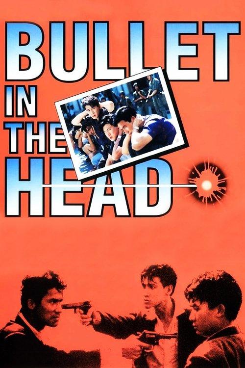 Download Bullet in the Head poster