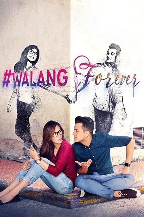 Download #WalangForever poster