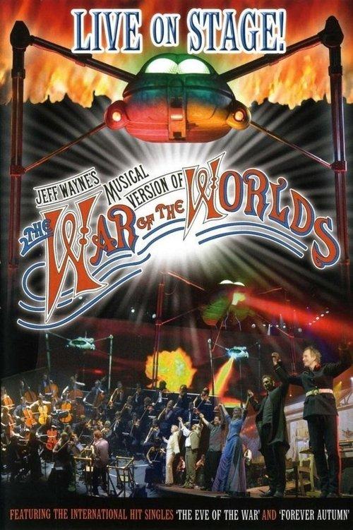 Download Jeff Wayne's Musical Version of The War of the Worlds: Live poster