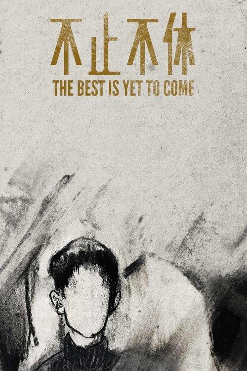 Download The Best is Yet to Come poster