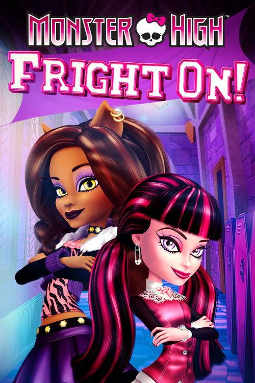 Download Monster High: Fright On! poster