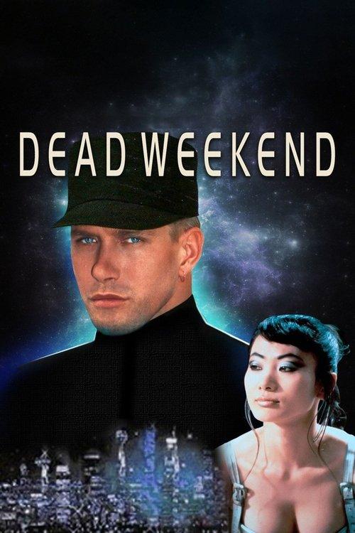 Download Dead Weekend poster