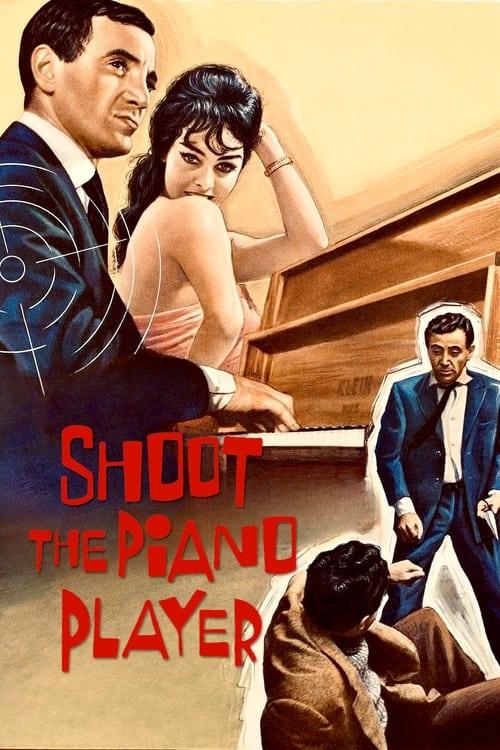 Download Shoot the Piano Player poster