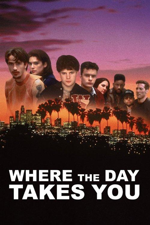 Download Where the Day Takes You poster
