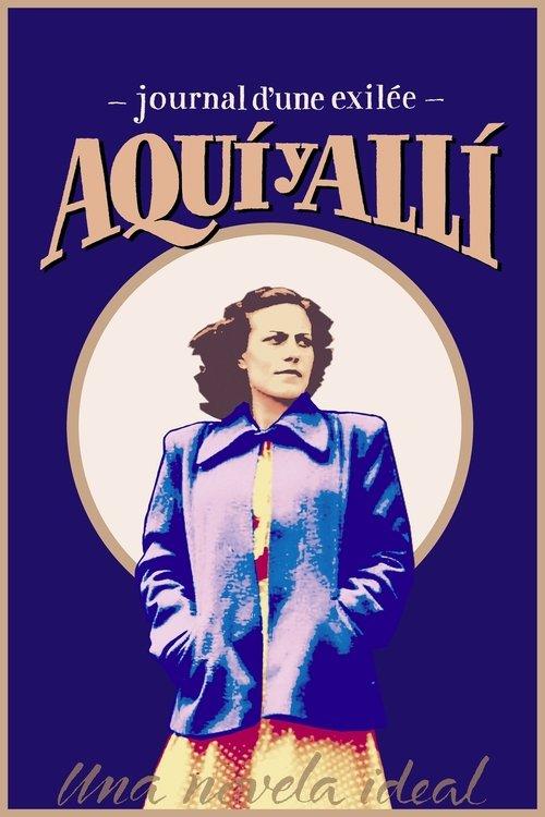 Download Aquí y allí: journal d'une exilée poster