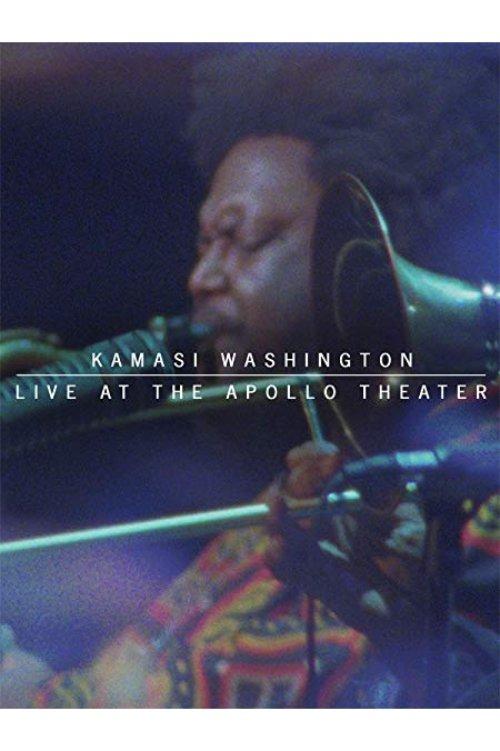 Download Kamasi Washington Live At The Apollo Theater poster