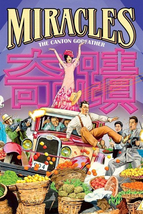Download Miracles: The Canton Godfather poster