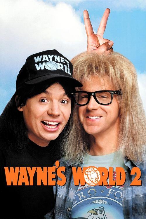 Download Wayne's World 2 poster