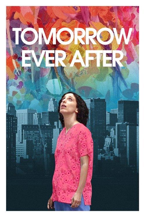 Download Tomorrow Ever After poster