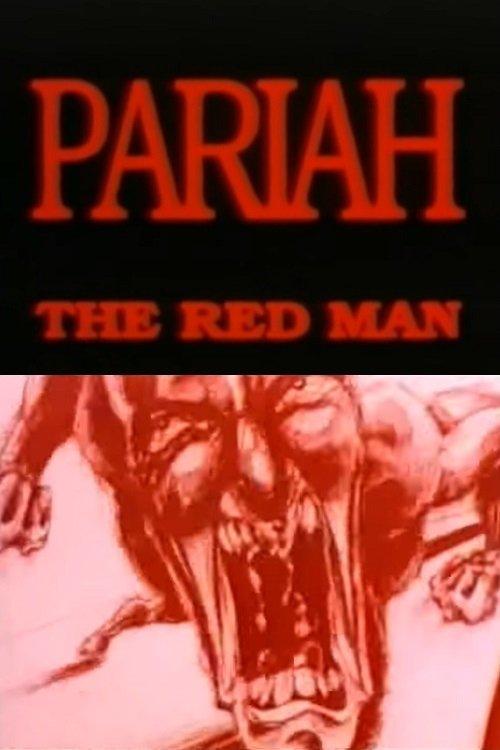 Download Pariah the Red Man poster