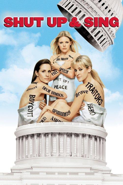 Download Dixie Chicks: Shut Up and Sing poster