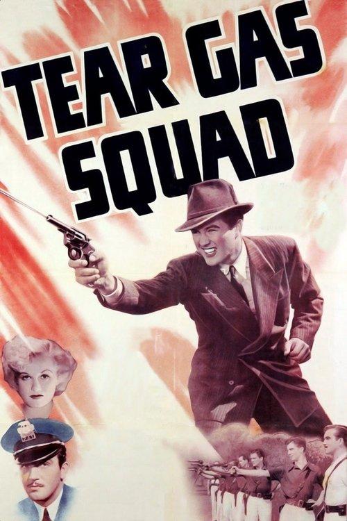 Download Tear Gas Squad poster