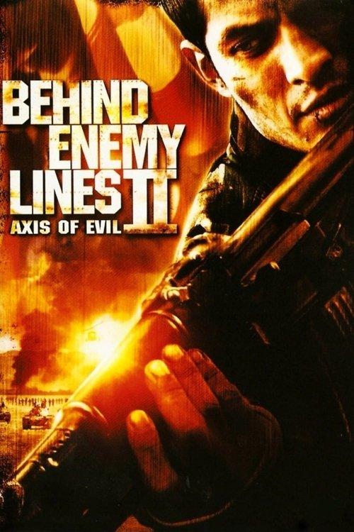 Download Behind Enemy Lines II: Axis of Evil poster