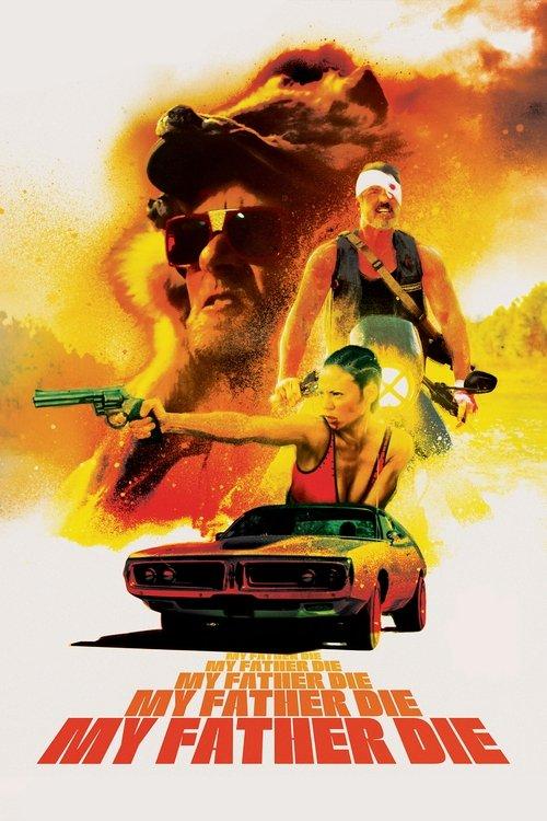 Download My Father, Die poster