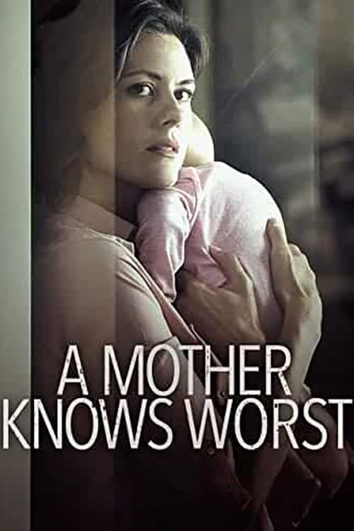 Download A Mother Knows Worst poster