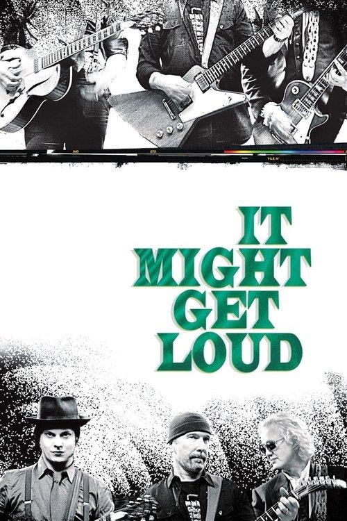 Download It Might Get Loud poster