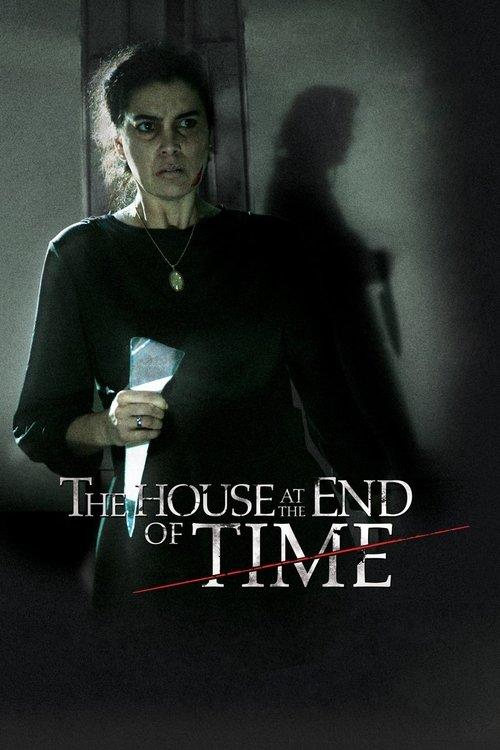 Download The House at the End of Time poster