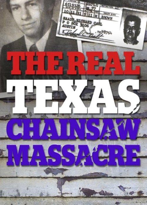 Download The Real Texas Chainsaw Massacre poster