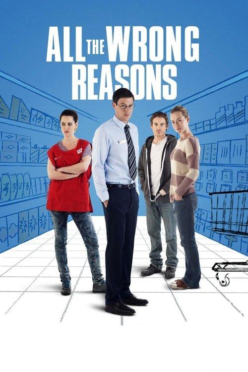 Download All the Wrong Reasons poster