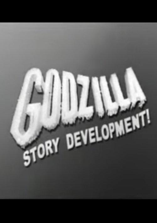 Download Godzilla Story Development! poster