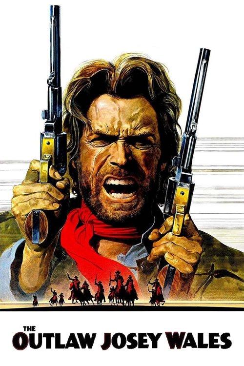 Download The Outlaw Josey Wales poster