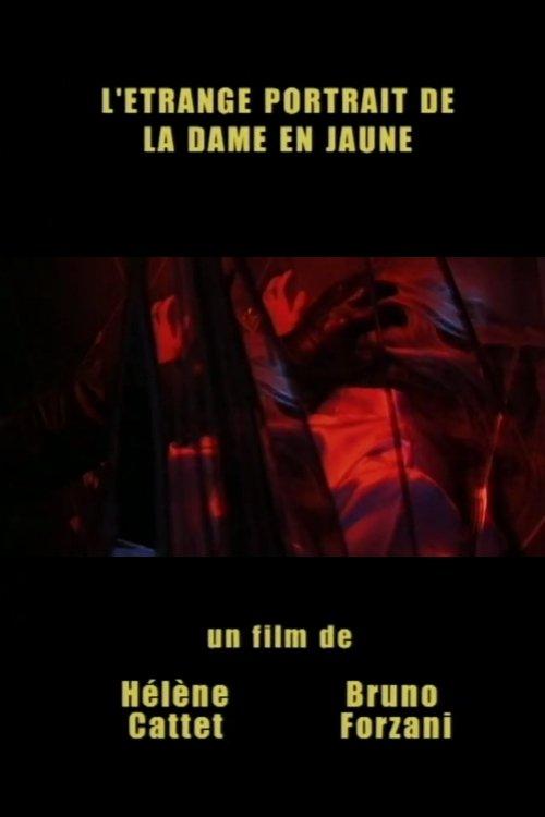 Download The Strange Portrait of the Lady in Yellow poster
