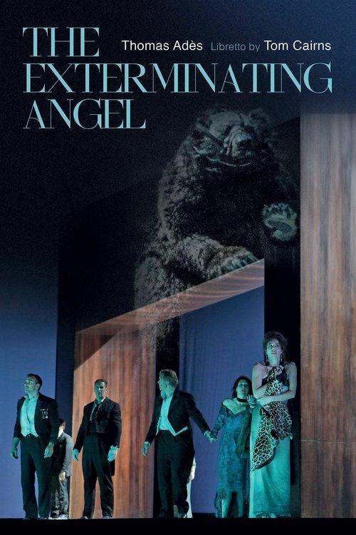 Download The Metropolitan Opera: The Exterminating Angel poster