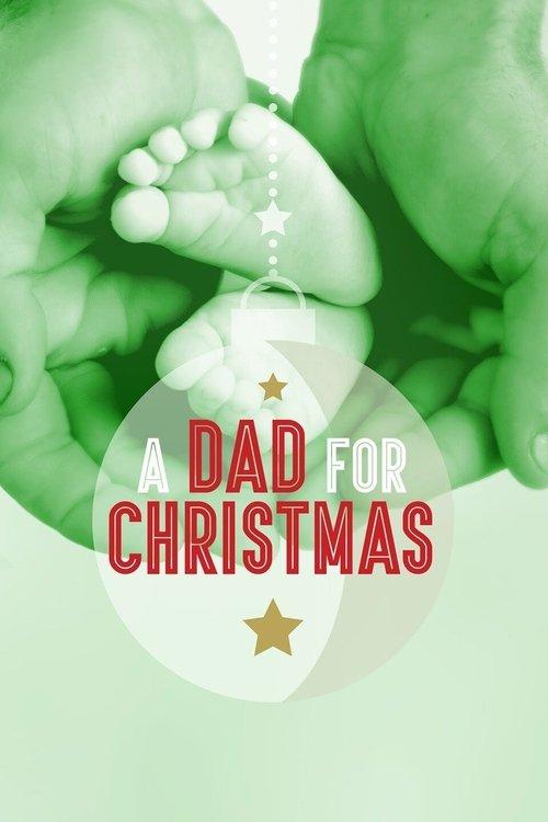 Download A Dad for Christmas poster
