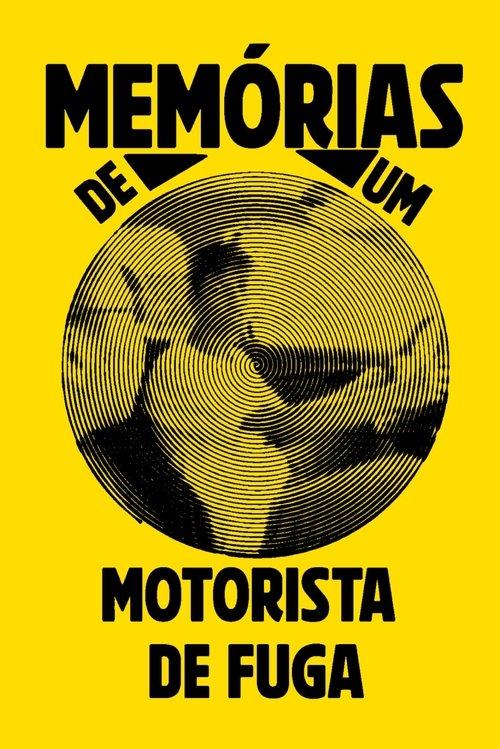 Download Memoirs of a Getaway Driver poster