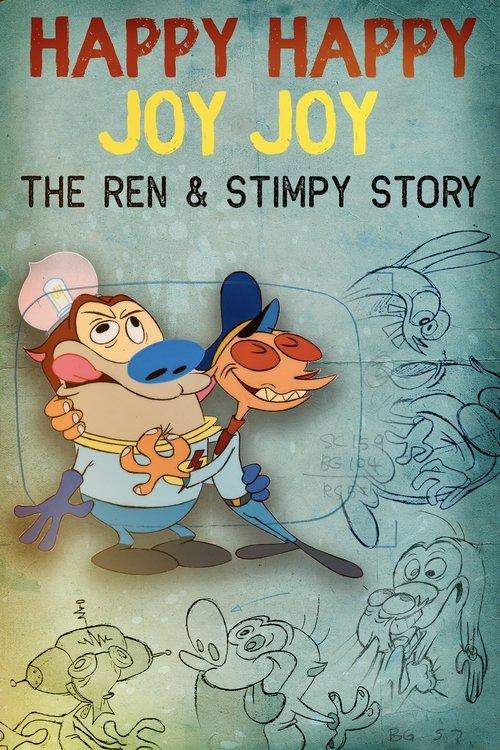 Download Happy Happy Joy Joy: The Ren & Stimpy Story poster