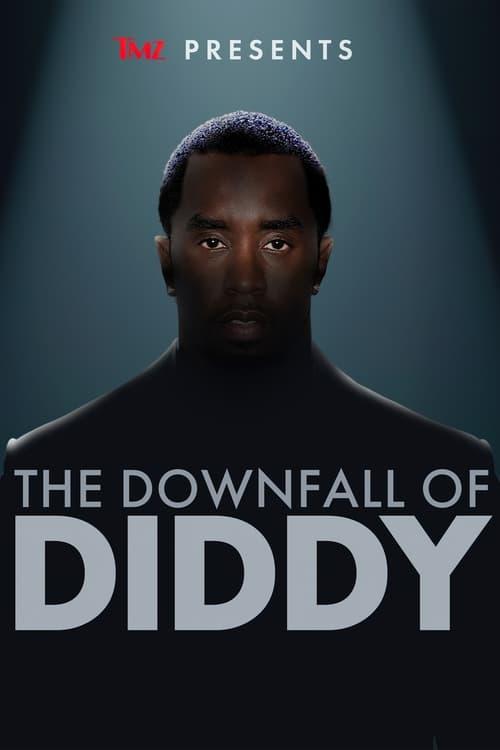 Download TMZ Presents: The Downfall of Diddy poster
