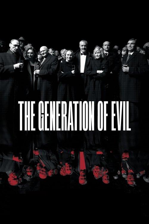 Download The Generation of Evil poster