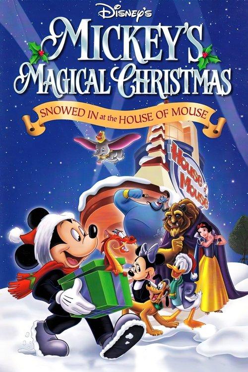 Download Mickey's Magical Christmas: Snowed in at the House of Mouse poster