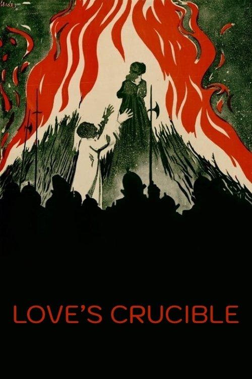 Download Love's Crucible poster