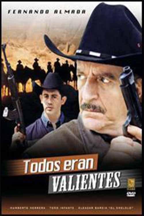 Download Todos eran valientes poster