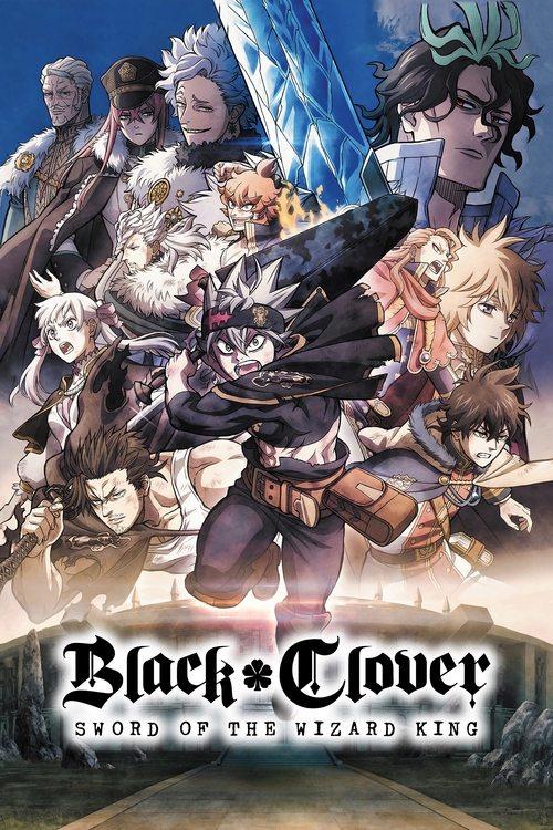 Download Black Clover: Sword of the Wizard King poster