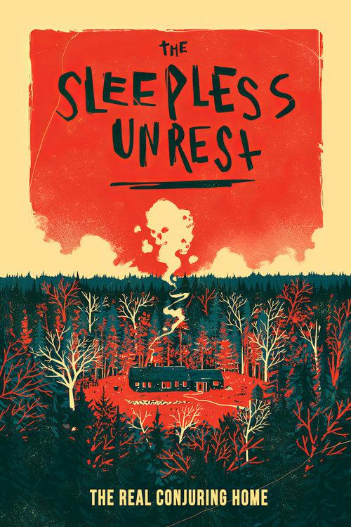 Download The Sleepless Unrest: The Real Conjuring Home poster