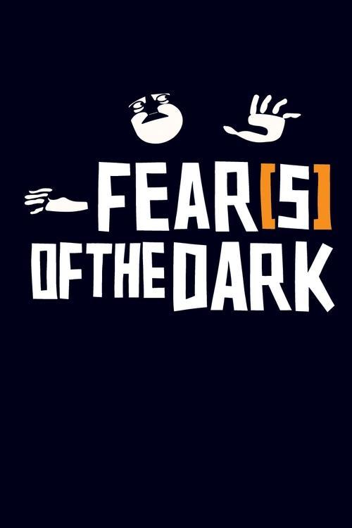 Download Fear(s) of the Dark poster